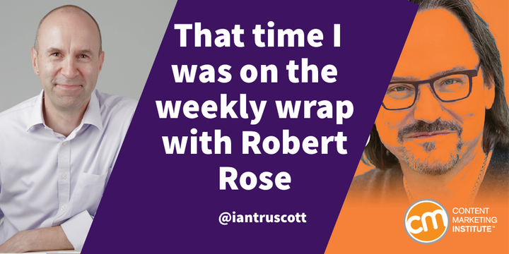 That time I was on the Weekly Wrap with Robert Rose