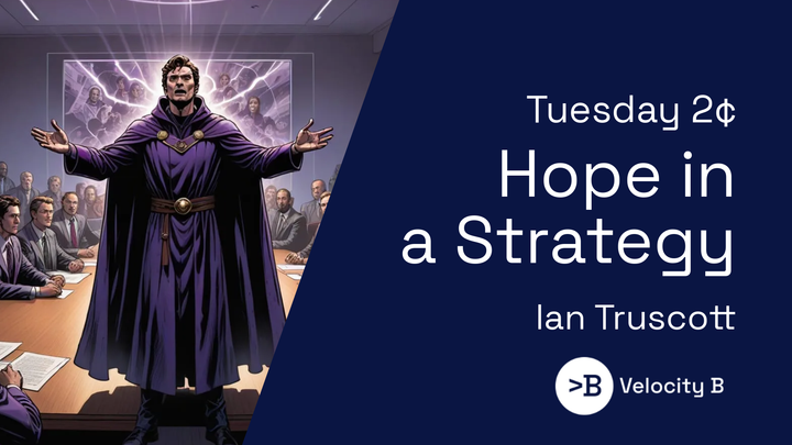 Hope in a Strategy